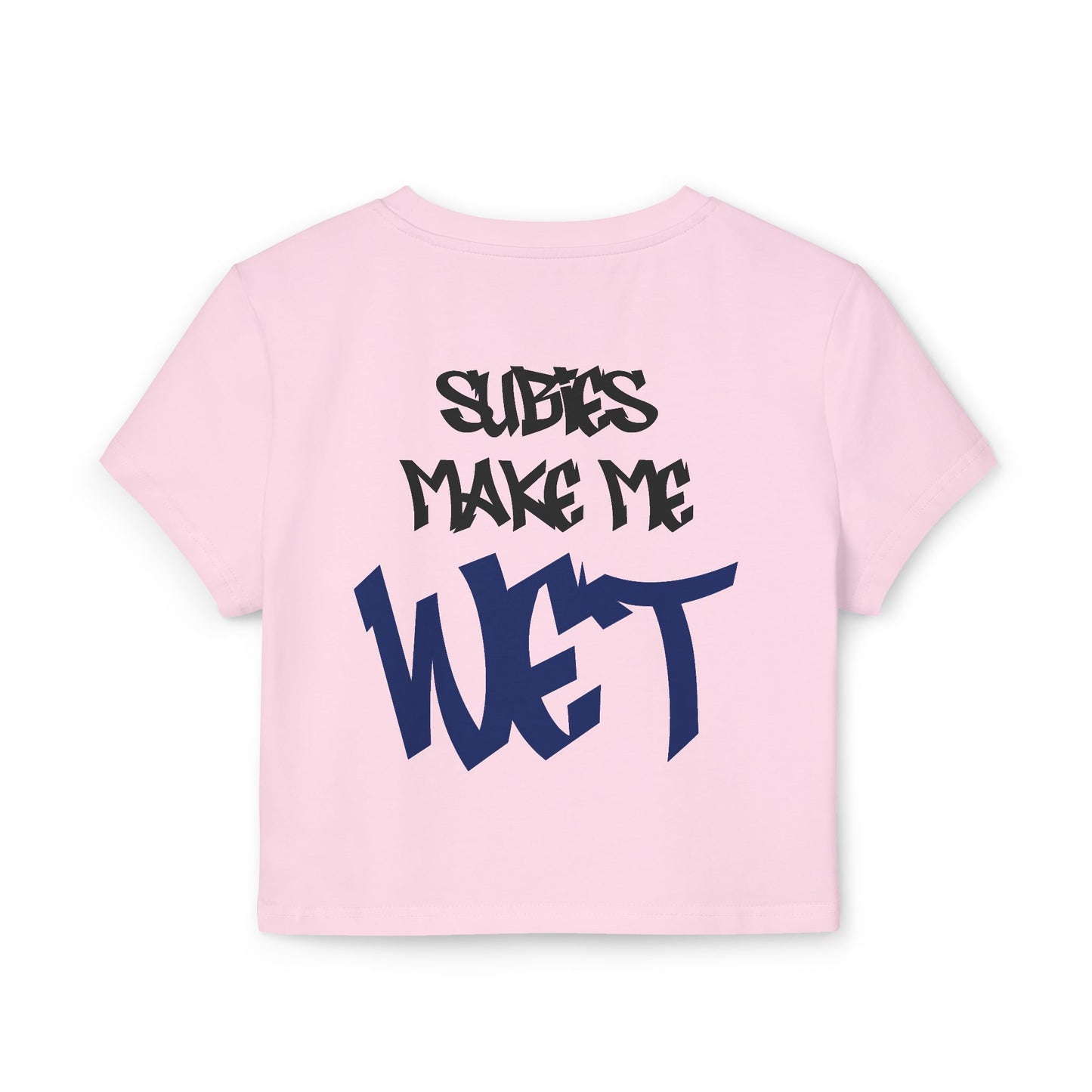 Baby Tee - Subie Elites "Subies Make Me Wet" Women's Tee