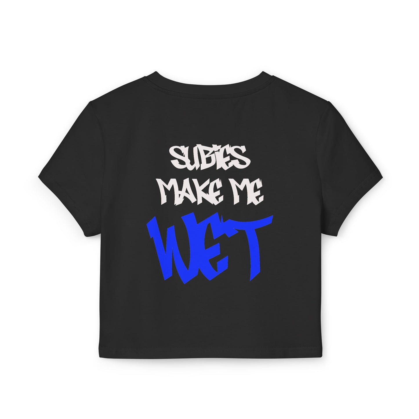 Baby Tee - Subie Elites "Subies Make Me Wet" Women's Tee